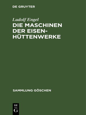 cover image of Die Maschinen der Eisenhüttenwerke